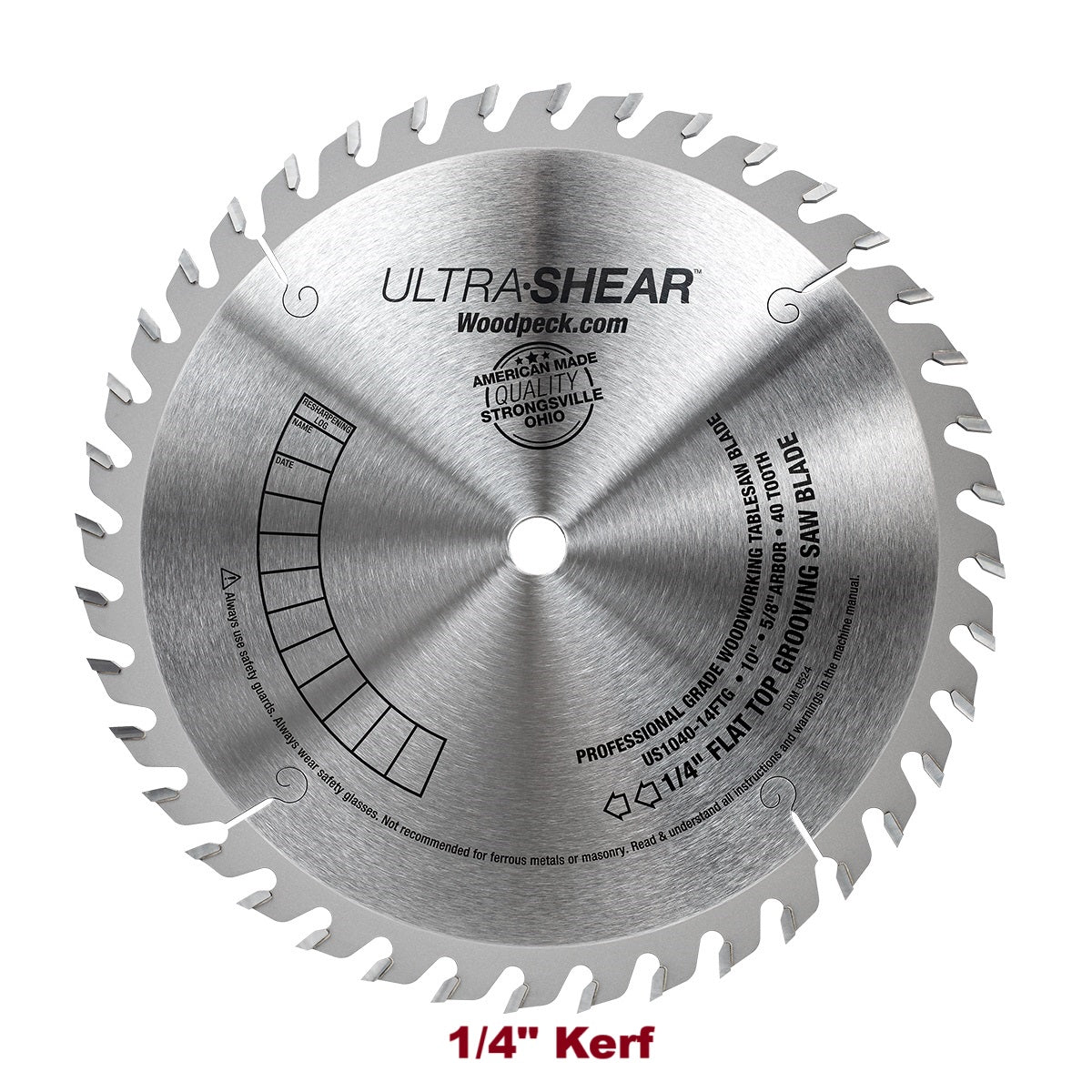 Ultra-Shear Flat Top Saw Blade For Joints & Grooves | 10 Inch | 40-Tooth | 1/4" Kerf | USA Made - US1040-14FTG