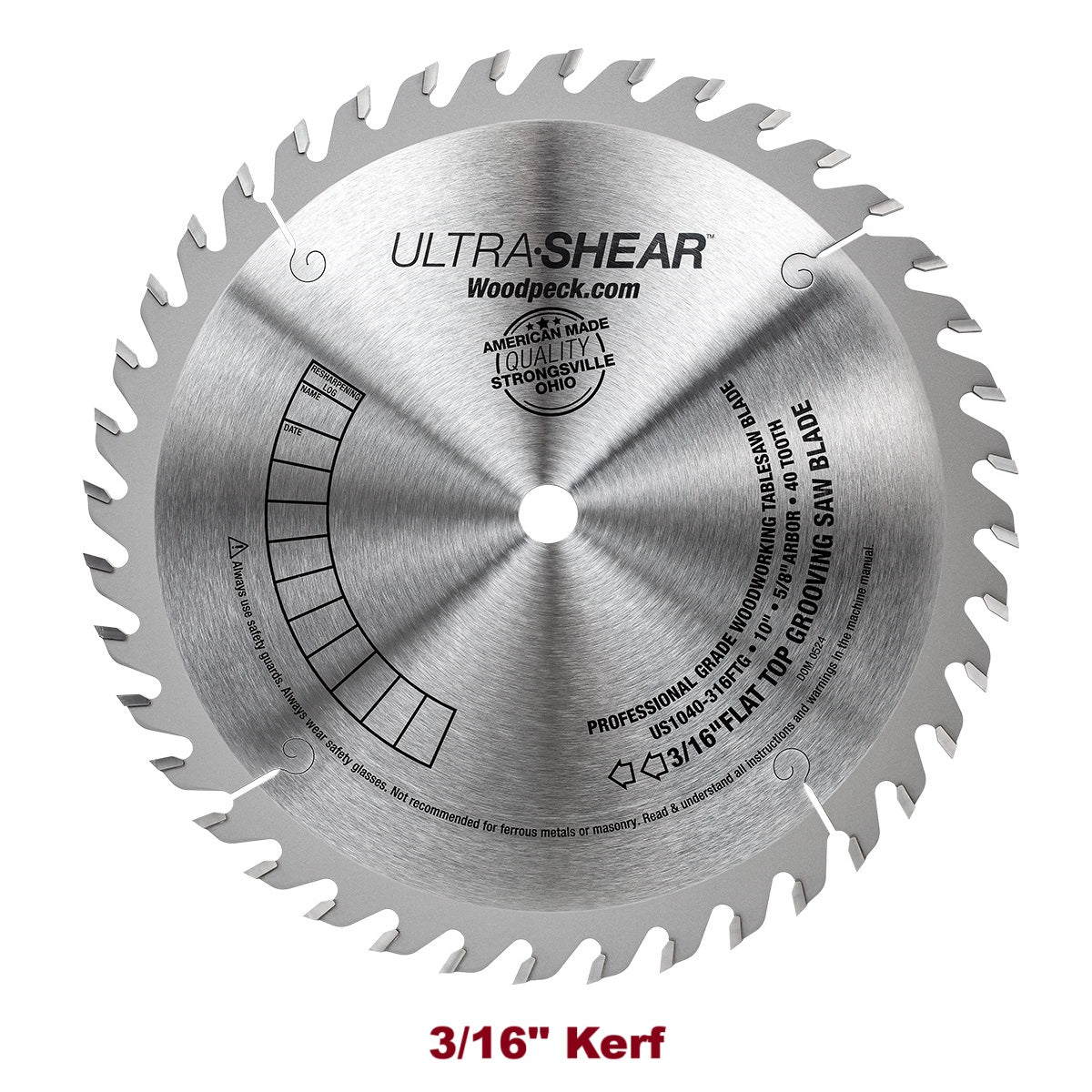 Ultra-Shear Flat Top Saw Blade For Joints & Grooves | 10 Inch | 40-Tooth | 3/16" Kerf | USA Made - US1040-316FTG